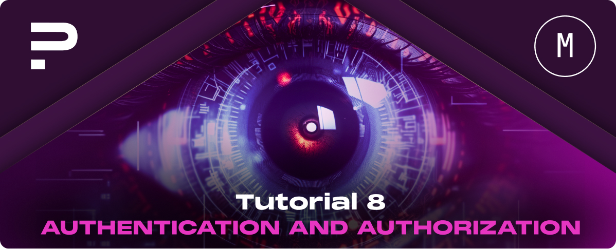 Tutorial 8: Authentication and Authorization